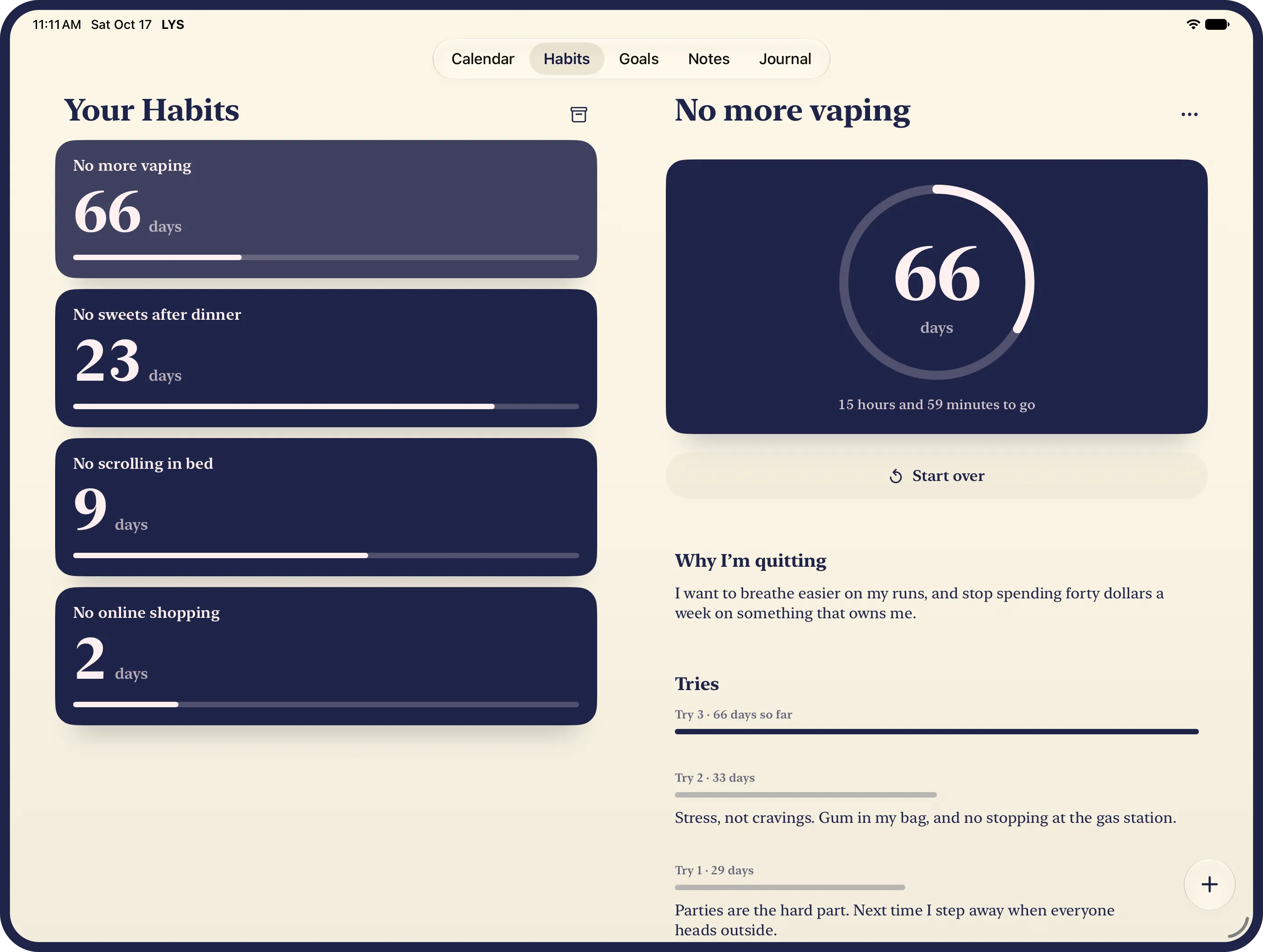 LYS Habits on an iPad: the habits being quit on their ink cards, No more vaping at 66 days, No sweets after dinner, No scrolling in bed and No online shopping, beside No more vaping’s page: 66 days in its ring with 15 hours and 59 minutes to go, Start over, why I’m quitting, and its tries.