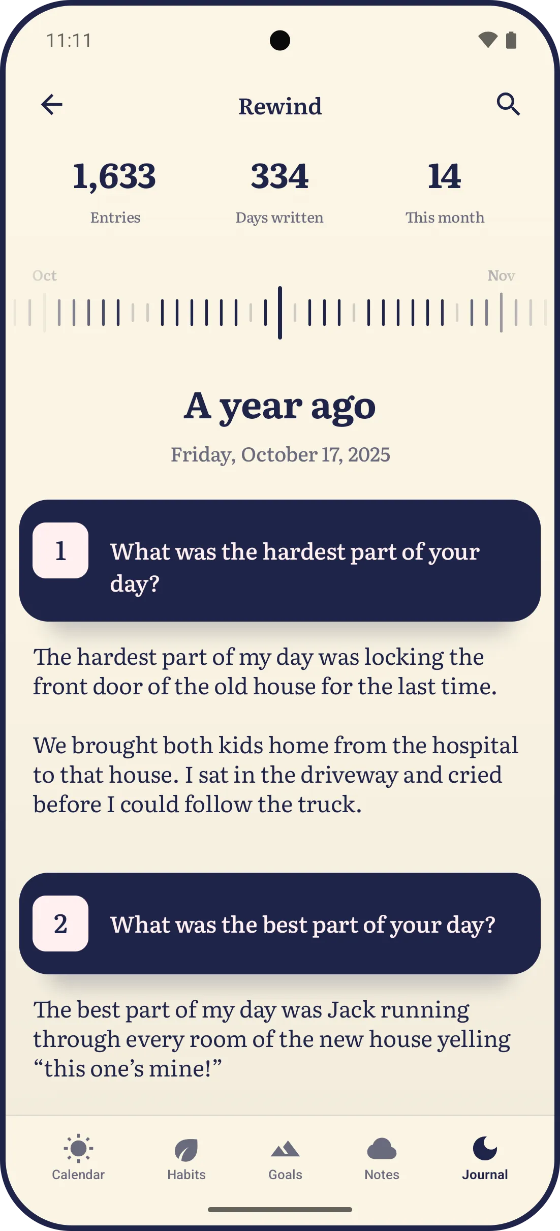The journal’s Rewind on Android: the counts of entries and days written, the wheel of days turned back to a year ago, Friday, October 17, 2025, and that day written out, each question on its numbered ink strip over its answer, the first about locking the front door of the old house for the last time.